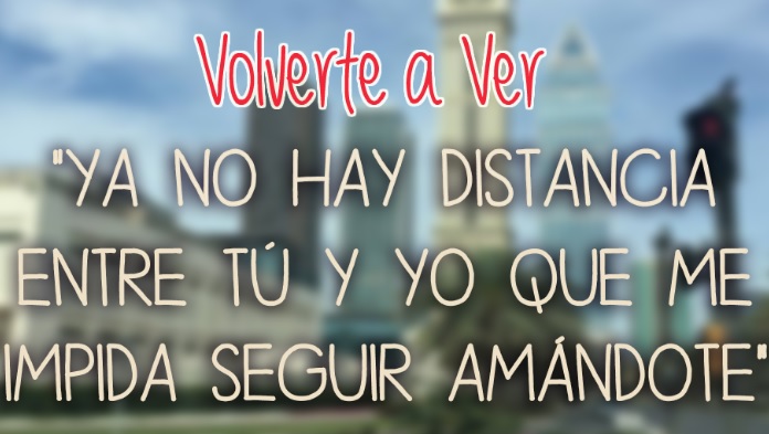 Volverte A Ver